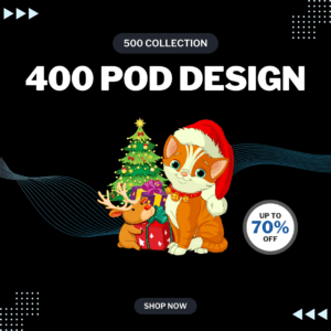 400 POD Designs